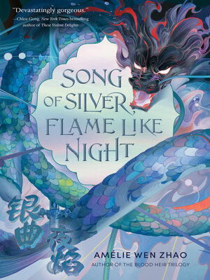 cover image of Song of Silver, Flame Like Night
